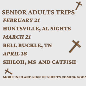 Senior Adult Trips for Valley Grove Baptist